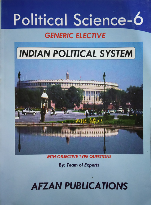 Political Science - 6 Indian Political System